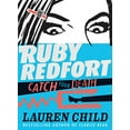 thumbnail image 2 of Pre-Owned Ruby Redfort Catch Your Death (Hardcover) 0763654698 9780763654696, 2 of 2
