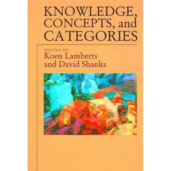 Studies in Cognition Knowledge, Concepts, and Categories, (Paperback)
