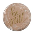 thumbnail image 1 of Be Still Arrows Pinback Button Pin, 1 of 5