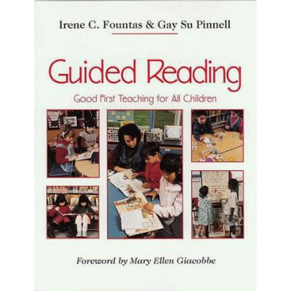 Pre-Owned Guided Reading: Good First Teaching for All Children (F&P Professional Books and Multimedia) (Paperback) 0435088637 9780435088637