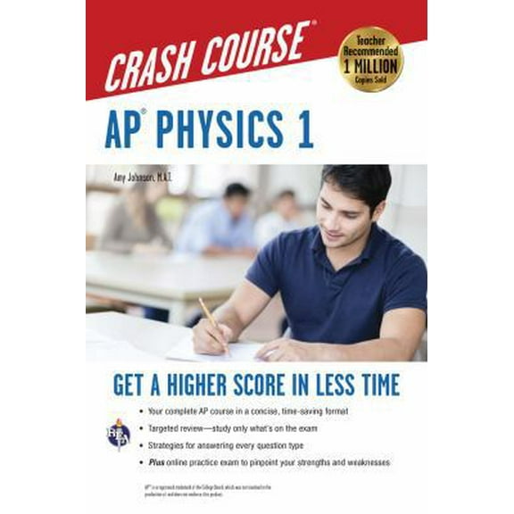 Pre-Owned Ap(r) Physics 1 Crash Course Book + Online: Get a Higher Score in Less Time (Paperback) 0738611964 9780738611969