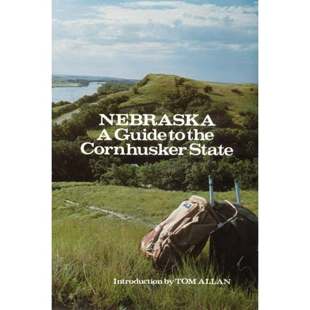 Nebraska A Guide To The Cornhusker State Walmart Com