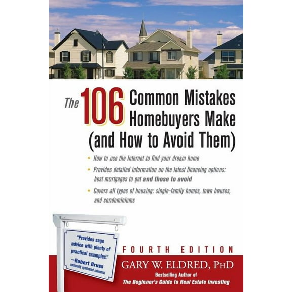 The 106 Common Mistakes Homebuyers Make (and How to Avoid Them), (Paperback)