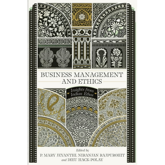 Business Management and Ethics: Insights from Indian Ethos, (Hardcover)