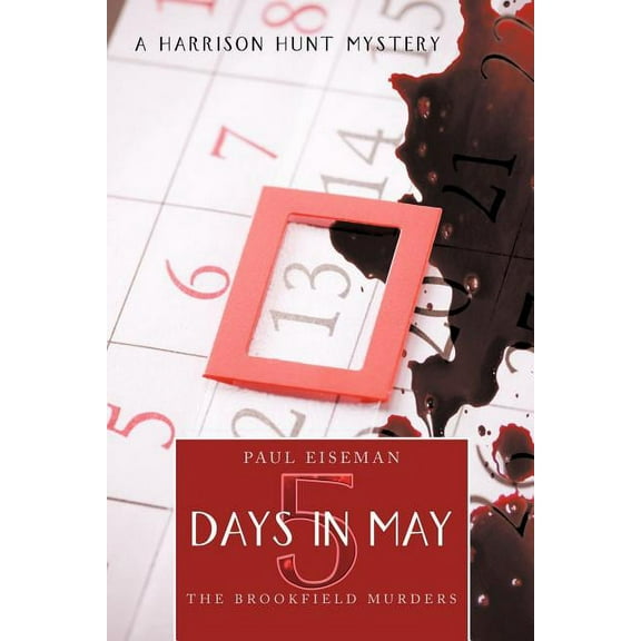 Five Days in May : The Brookfield Murders