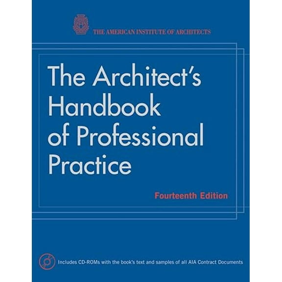 Pre-Owned The Architect's Handbook of Professional Practice, 14th Ed. (Hardcover) 0470009578 9780470009574