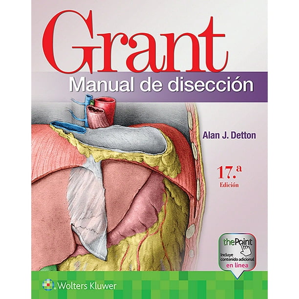 Libro Grant. Manual De Diseccion Tapa Blanda, Autor Alan Detton, Editorial Wolters Kluwer Wolters Kluwer 9788418257124