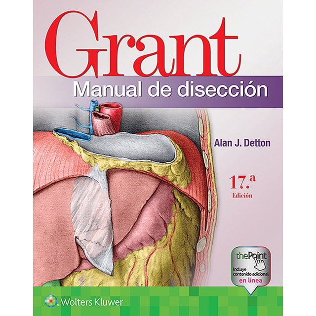 Libro Grant. Manual De Diseccion Tapa Blanda, Autor Alan Detton, Editorial Wolters Kluwer Wolters Kluwer 9788418257124