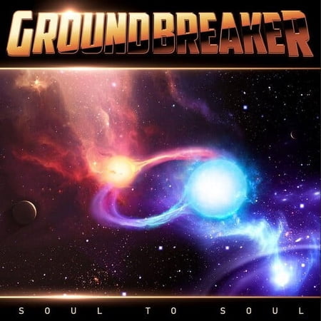 Groundbreaker - Soul To Soul - Music & Performance - CD