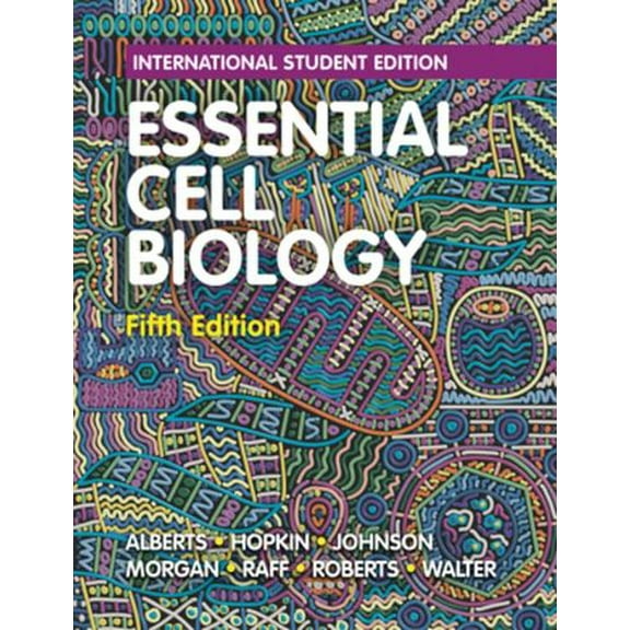 Essential Cell Biology (Paperback) by Bruce Alberts, Karen Hopkin, Alexander Johnson