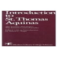 thumbnail image 1 of Pre-Owned Introduction to Saint Thomas Aquinas (Paperback) 0075536536 9780075536536, 1 of 1