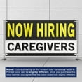 thumbnail image 3 of Now Hiring Caregivers 13 oz Heavy Duty Vinyl Banner Caregiver Jobs Available Home Health Care Help Wanted Sign for Business Indoor/Outdoor Single-Sided with Metal Grommets (4x6 ft, Bk & Wh & Ye), 3 of 6
