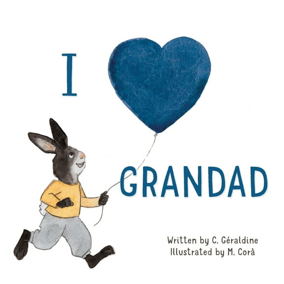 I Love Grandad, (Paperback)