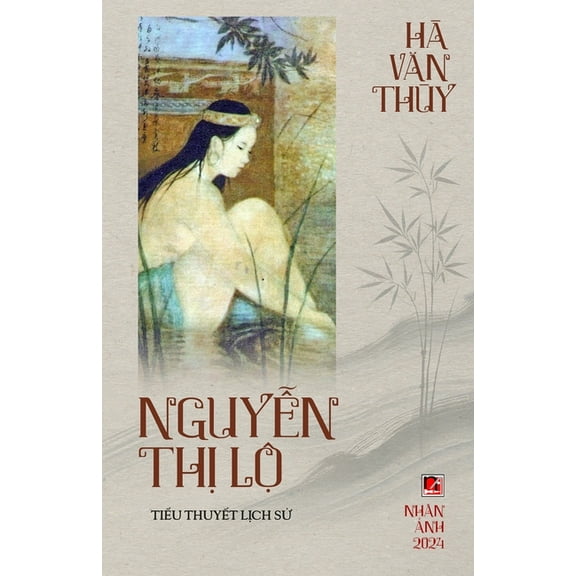 Nguyễn Thị Lộ, (Paperback)