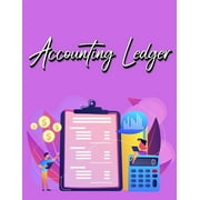 MILLIE ZOES Accounting Ledger Book: Simple Accounting Ledger for Bookkeeping - Big Size - 120 Pages (Paperback)