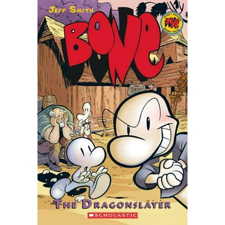 Dragonslayer (Bone #4)