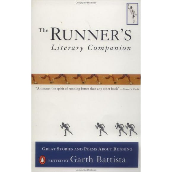 Pre-Owned The Runner's Literary Companion : Great Stories and Poems about Running 9780140253535