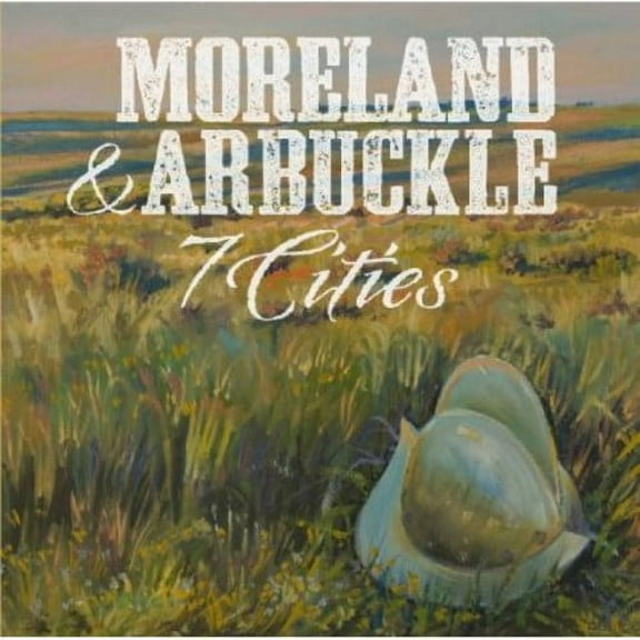 Moreland & Arbuckle - 7 Cities - Music & Performance - CD