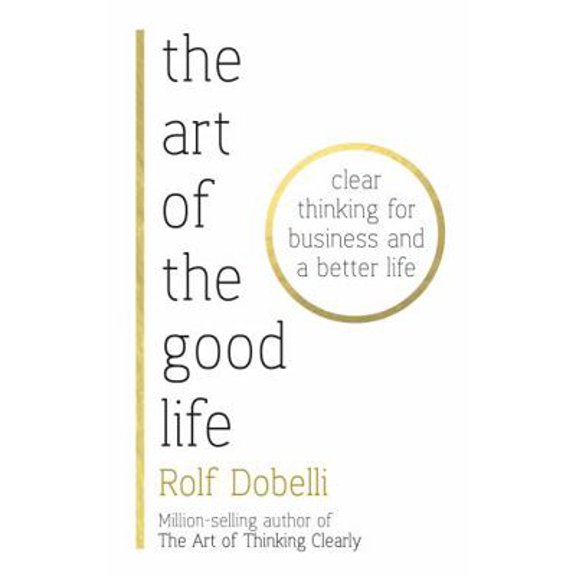 Pre-Owned Art Of The Good Life EXPORT (Paperback) 1473667518 9781473667518