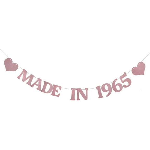 Rose Gold Made in 1965 Banner,Pre-Strung,Funny 60th Birthday Party Decorations,Made In 1965