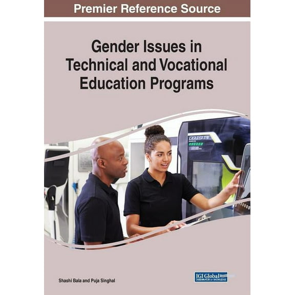 Gender Issues in Technical and Vocational Education Programs, (Paperback)