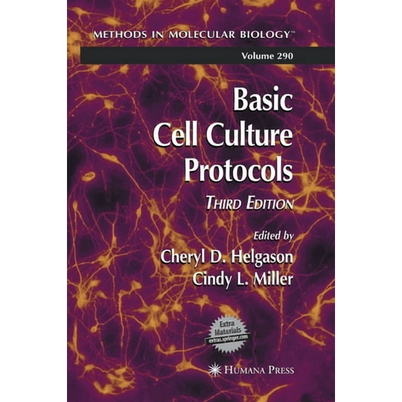 Methods in Molecular Biology Basic Cell Culture Protocols, Book 290, (Paperback)