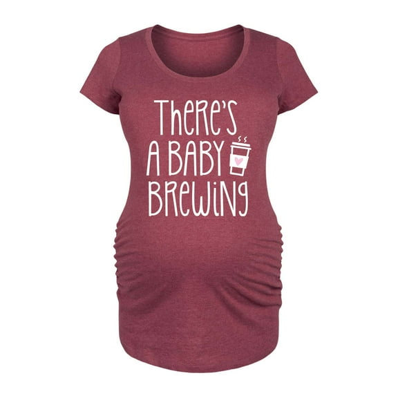 Bloom Maternity - There's A Baby Brewing - Women's Maternity Scoop Neck Graphic T-Shirt