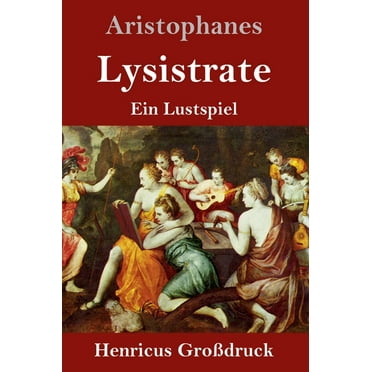 Lysistrate (Großdruck): Ein Lustspiel (Hardcover)