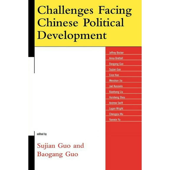 Challenges Facing Chinese Political Deve Challenges Facing Chinese Political Development, (Paperback)