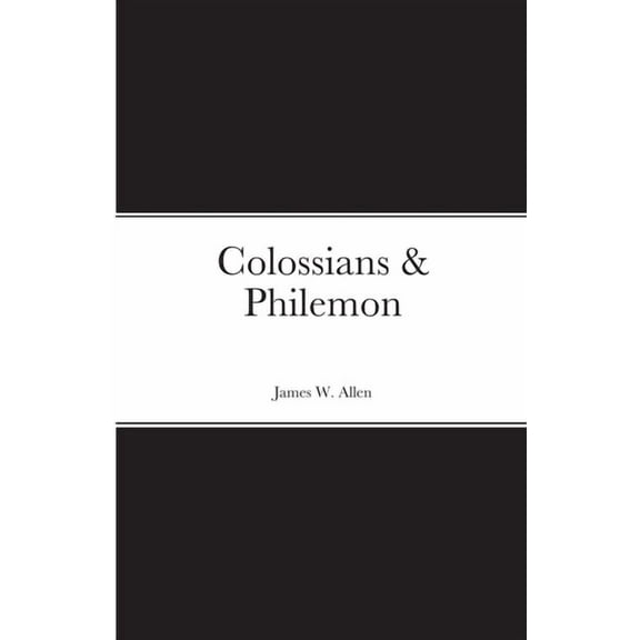 Colossians & Philemon, (Paperback)