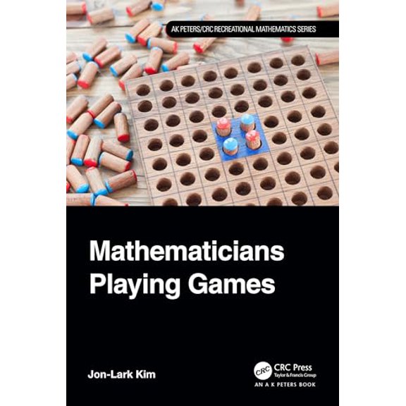 Pre-Owned Mathematicians Playing Games (AK Peters/CRC Recreational Mathematics Series), 9781032213057, 1032213051, Paperback, 1 edition