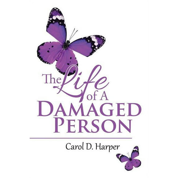 The Life of A Damaged Person (Paperback)