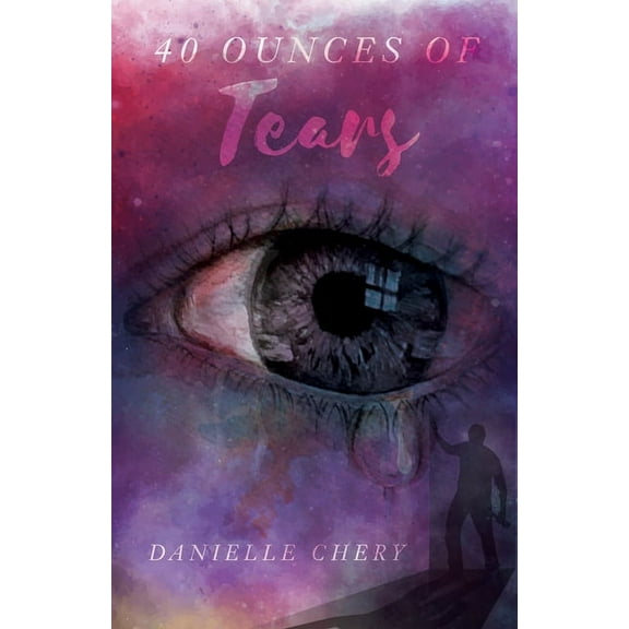 40 Ounces Of Tears, (Paperback)