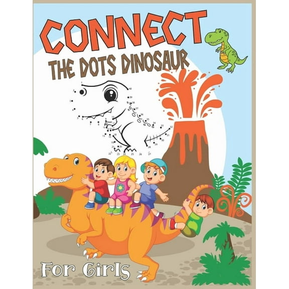Connect The Dots Dinosaur For Girls (Paperback)