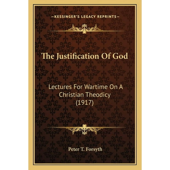 The Justification Of God (Paperback)
