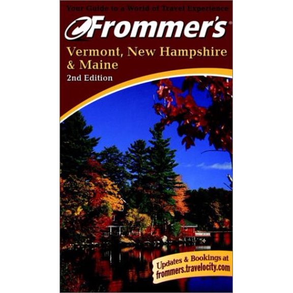 Pre-Owned Frommer's (R) Vermont, New Hampshire & Maine (Paperback) 0028637828 9780028637822