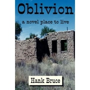 Oblivion, a Novel Place to Live (Paperback)