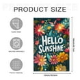 thumbnail image 6 of Hello Sunshine Flowers Garden Flags 12×18 Inch Double Sided Decorative Yard Banner Seasonal Flag for Outdoor Outside Decor, 6 of 6