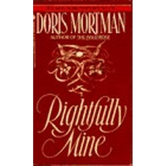 Pre-Owned Rightfully Mine (Unknown) 0553284169 9780553284164