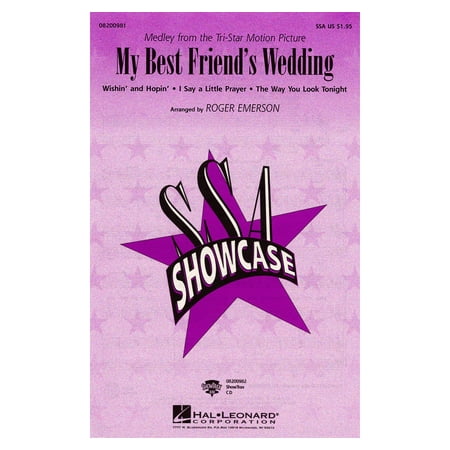 Hal Leonard My Best Friend's Wedding (SSA) SSA arranged by Roger