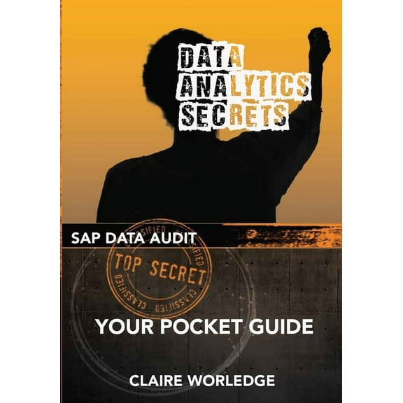 Data Analytics Secrets: Your guide to SAP data analytics, (Paperback)