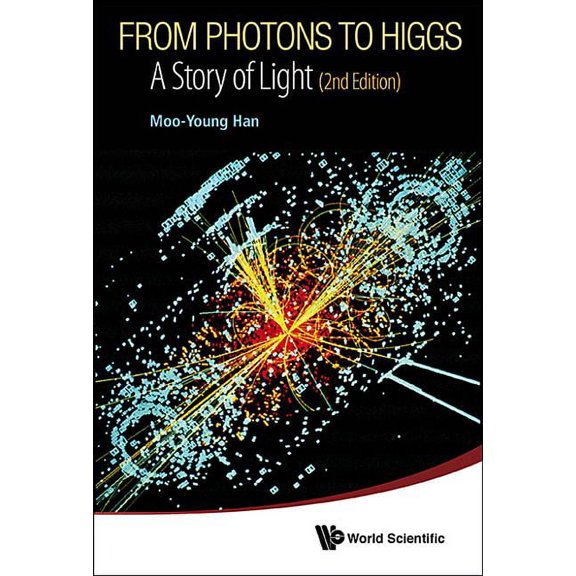 From Photons to Higgs (2nd Ed), (Paperback)