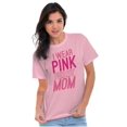 thumbnail image 5 of Breast Cancer I Wear Pink For My Mom Men's Graphic T Shirt Tees Brisco Brands S, 5 of 6