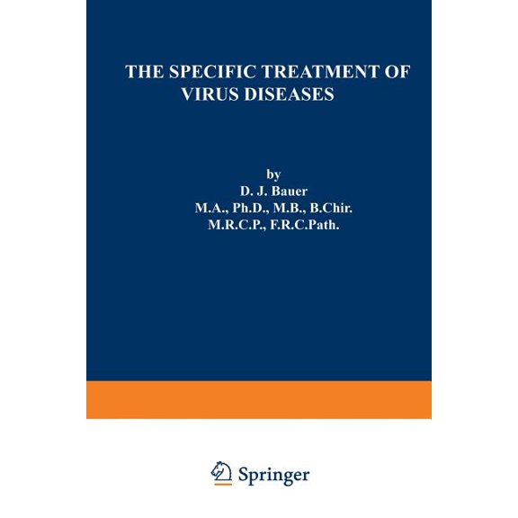 The Specific Treatment of Virus Diseases, (Paperback)