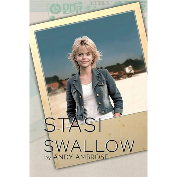 Stasi Swallow, (Paperback)
