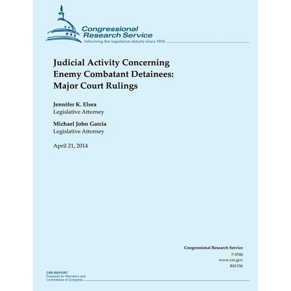 Judicial Activity Concerning Enemy Combatant Detainees: Major Court Rulings (Paperback)