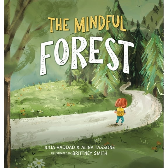 The Mindful Forest, (Hardcover)