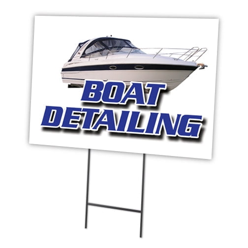 SignMission C-1216-DS-Boat Detailing 12 x 16 in. Boat Detailing Yard Sign & Stake