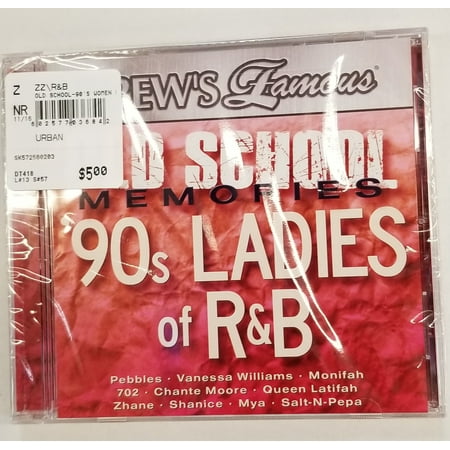 Drew's Famous Old School Memories: '90S Ladies of (Best Old School R&b)