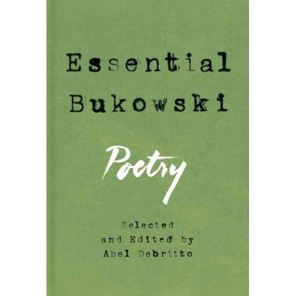 Couverture Rigide Essential Bukowski, Charles Bukowski